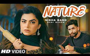 Punjabi Song Nature By Nisha Bano ft. Jaggi Kharoud