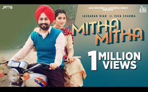 Punjabi Song Mitha Mitha By Jaskaran Riar ft. Isha Sharma