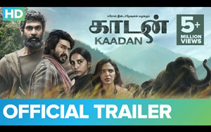 Trailer of Tamil Movie Kaadan