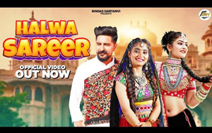 Haryanvi Song Halwa Sareer By Renuka Panwar ft. Kay D, Gori Nagori, Riya Sharma