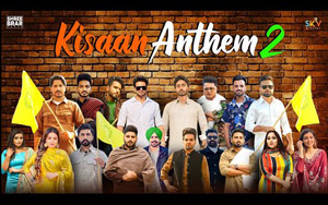 Punjabi Song Kisaan Anthem 2