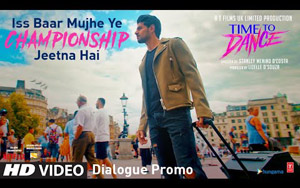 Time To Dance - Iss Baar Mujhe Ye Championship Jeetni Hai - Dialogue Promo