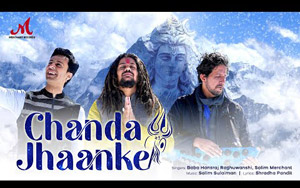 Chanda Jhaanke - Music Video by Hansraj Raghuwanshi - Salim Sulaiman