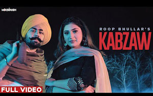 Punjabi Song Kabzaw By Roop Bhullar ft. Isha Sharma