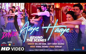 Time To Dance - Aaye Haaye Song - Behind The Scenes