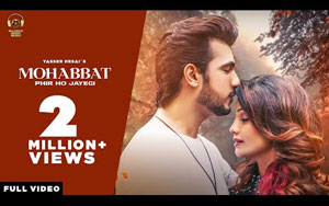 Mohabbat Phir Ho Jayegi - Music Video By Yasser Desai ft. Arjun Bijlani, Adaa Khan