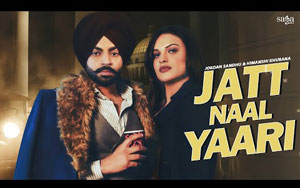 Punjabi Song Jatt Naal Yaari By Jordan Sandhu ft. Himanshi Khurana