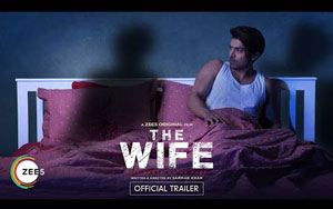 The Wife - Trailer - A ZEE5 Original Film