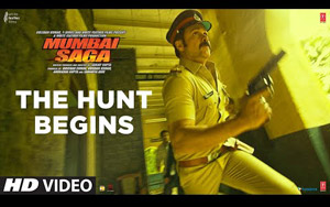 Mumbai Saga - The Hunt Begins Dialogue Promo