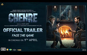 Chehre - Trailer