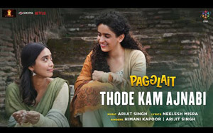 Pagglait - Thode Kam Ajnabi Song