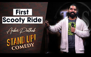 First Scooty Ride - Stand - Up | Ankur Pathak