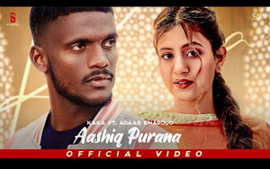 Punjabi Songs Aashiq Purana By Kaka ft. Anjali Arora