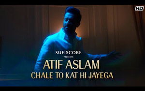 Chale To Kat Hi Jayega - Atif Aslam ft. Lucinda Sayer