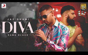 Punjabi Song Diva By Jaz Dhami, Sama Blake