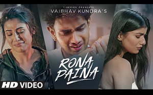 Rona Paina Song by Vaibhav Kundra