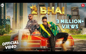 2 Bhai Song by Kambi Rajpuria ft Sultaan