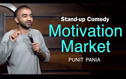 Motivation Market - Stand-up Comedy by Punit Pania