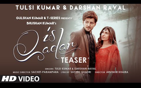 Is Qadar - Song Teaser By Tulsi Kumar, Darshan Raval