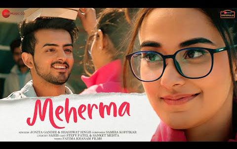 Meherma - Song By Jonita Gandhi, Shashwat Singh