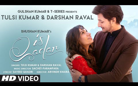 Is Qadar - Music Video By Tulsi Kumar, Darshan Raval