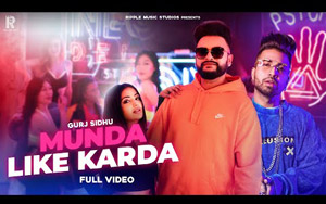 Punjabi Song Munda Like Karda By Gurj Sidhu