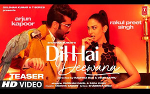 Song Teaser - Dil Hai Deewana ft. Arjun K, Rakul