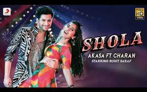 Shola - Music Video By AKASA, Charan ft. Rohit Saraf