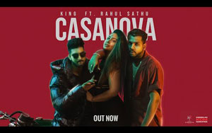 King - Casanova ft. Rahul Sathu