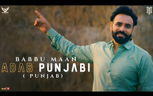 Punjabi Song Adab Punjabi By Babbu Maan