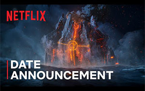 Trollhunters: Rise of the Titans - Date Announcement - Netflix