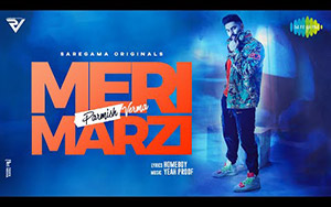 Punjabi Song Meri Marzi By Parmish Verma