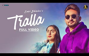 Punjabi Song Tralla By Sabi Bhinder ft, Vadda Grewal