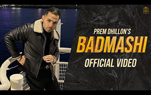 Punjabi Song Badmashi By Prem Dhillon