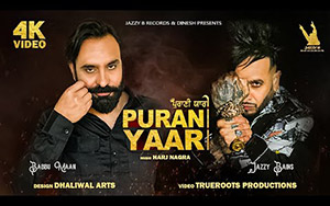 Punjabi Song Purani Yaari By Jazzy B, Babbu Maan ft. Harj Nagra