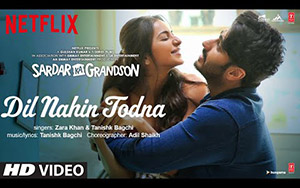 Sardar Ka Grandson - Dil Nahin Todna Song