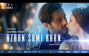 Tu - Music Video By Azaan Sami Khan ft. Mahira Khan