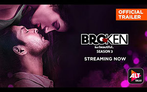 Broken But Beautiful 3 - Trailer - ALTBalaji