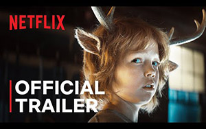 Sweet Tooth - Trailer - Netflix