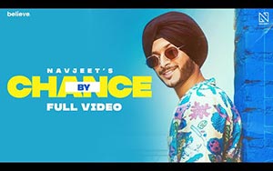 Punjabi Song By Chance By Navjeet