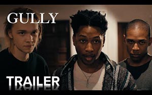 Gully - Trailer