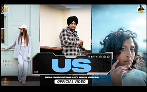 Punjabi Song US By Sidhu Moose Wala, Raja Kumari ft. Preet Aujla