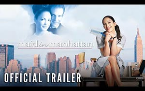 Maid In Manhattan - Trailer