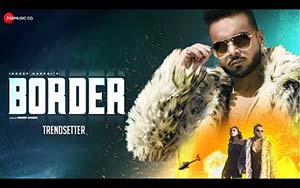 Punjabi Song Border By Indeep Bakshi, Raman Gill ft. Ghazal Gill