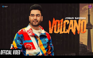 Punjabi Song Volcano By Joban Sandhu