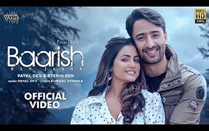 Baarish Ban Jaana - Song By Payal Dev, Stebin Ben ft. Hina Khan, Shaheer Sheikh