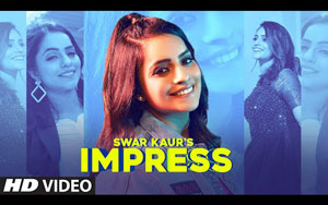 Punjabi Song Impress By Swar Kaur