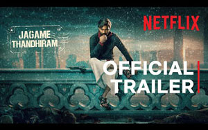 Jagame Thandhiram - Hindi Trailer