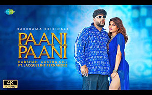 Paani Paani - Music Video - By Badshah ft. Jacqueline Fernandez, Aastha Gill