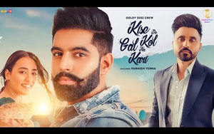 Punjabi Song Kise De Kol Gal Na Kari By Goldy Desi Crew ft. Parmish Verma, Nikeet Dhillon